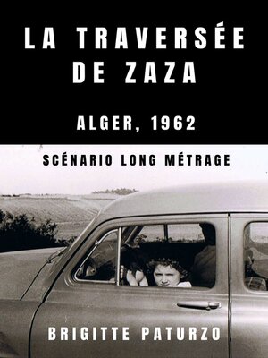 cover image of La Traversée de Zaza